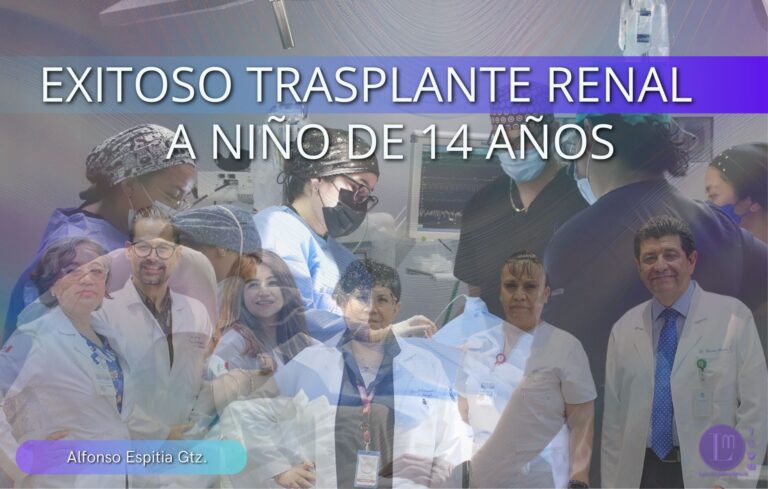 EXITOSO-TRASPLANTE-RENAL-A-NINO-DE-14-ANOS-768x489
